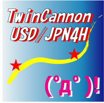 TwinCannnonUSD/JPN4H