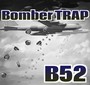 BomberTRAP-B52