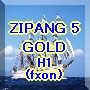 ZIPANG5 GOLD(H1)